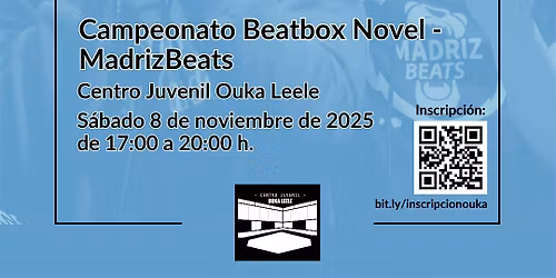 CAMPEONATO BEATBOX NOVEL - MADRIZBEATS