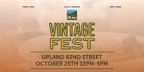 Vintage Fest at Upland 82nd Street