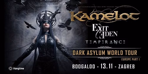KAMELOT premijerno u Hrvatskoj! Gosti: Exit Eden i Temperance!