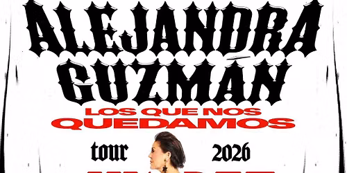 ALEJANDRA GUZM\u00c1N - CIUDAD JU\u00c1REZ 2026