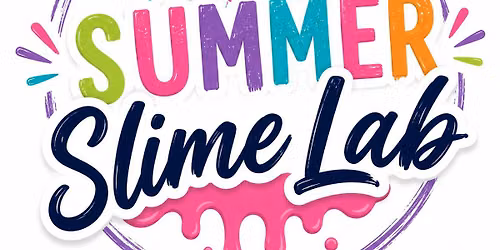 Summer Slime Lab