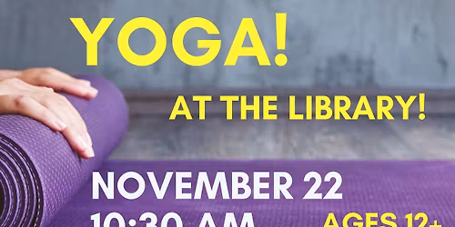 Yoga! At the Library!