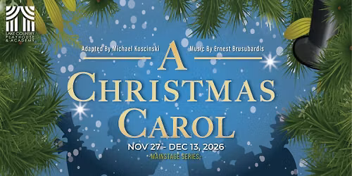 AUDITIONS - A Christmas Carol | MainStage Musical