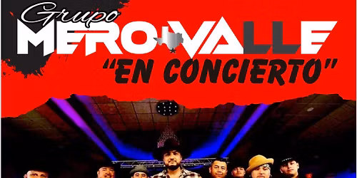 Grupo Mero Valle - \u201cEn Concierto\u201d
