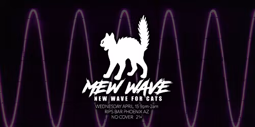 MEW WAVE \ud83d\udc31 NEW WAVE FOR CATS