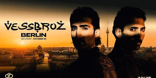 KALUT presents VESSBROZ  live in Berlin