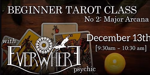 Mastering Tarot #2: The Major Arcana