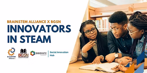 BGSN Career Day - Highlighting Innovators in STEAM