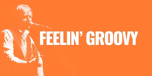 Feelin' Groovy