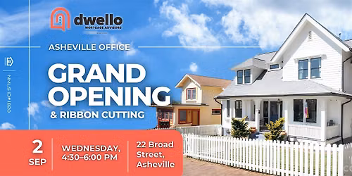 HELLO, DWELLO! Asheville Office Grand Opening & Ribbon Cutting