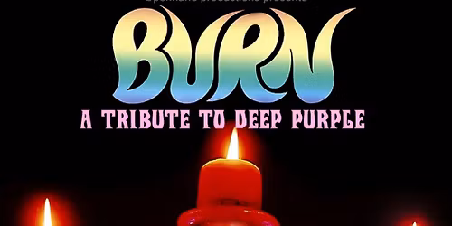 Burn - Deep Purple Tribute