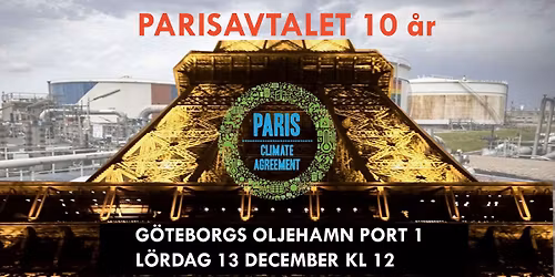 Parisavtalet 10 \u00e5r - Livets korridor i fara - Kreativ aktion i G\u00f6teborg 13 december