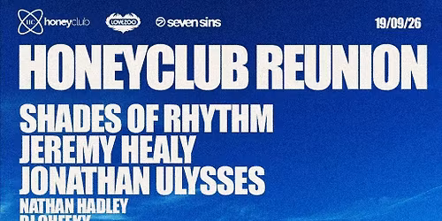 The HONEYCLUB Reunion LOVEZOO \/ SEVEN SINS Brighton