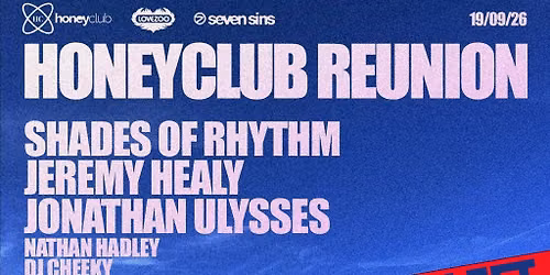 The HONEYCLUB Reunion LOVEZOO \/ SEVEN SINS Brighton
