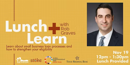 Lunch + Learn w\/ Rob Graves