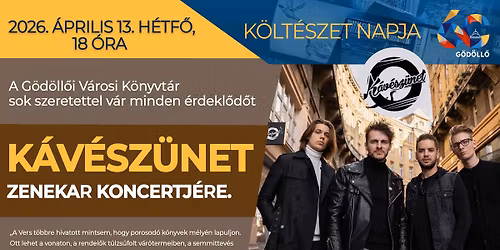 K\u00f6lt\u00e9szet napja: K\u00e1v\u00e9sz\u00fcnet Zenekar \u2013 koncert