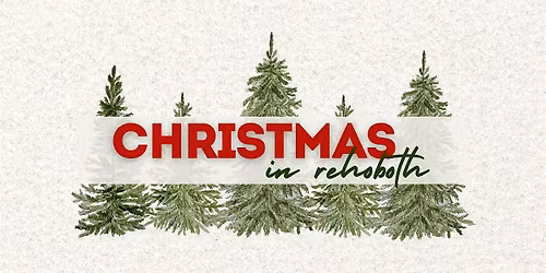 Christmas in Rehoboth