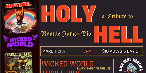 Holy Hell (Ronnie James Dio) w/ Wicked World (Black Sabbath) & Thrill Ride