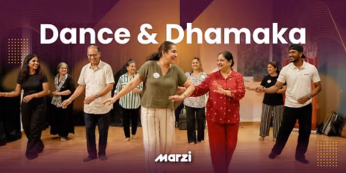 Dance & Dhamaka