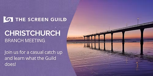 Christchurch Branch Meeting