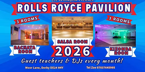 ROLLS ROYCE FEBRUARY 20th - 3 ROOMS - Salsa ~ Bachata ~ Kizomba Party