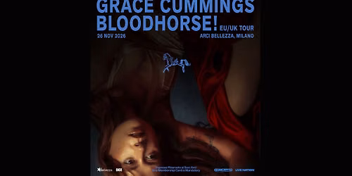 Grace Cummings | Arci Bellezza, Milano