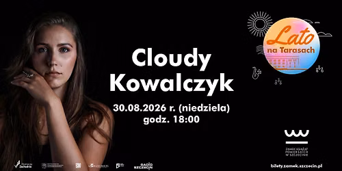 CLOUDY KOWALCZYK \u2013 LATO NA TARASACH 2026