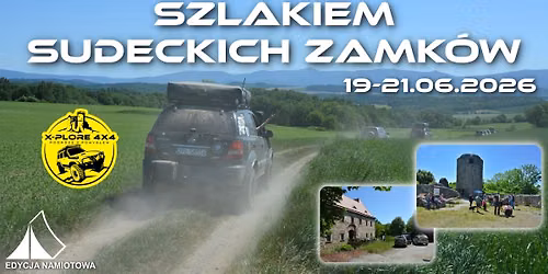 Szlakiem sudeckich zamk\u00f3w. Rodzinny weekend 4x4