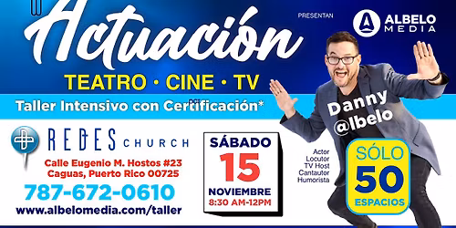 Taller Certificado de ACTUACI\u00d3N \u2022 Teatro \/ Cine \/ TV 
