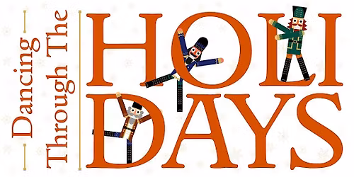 Dancing Through The Holidays