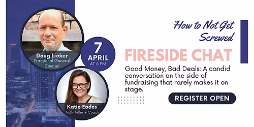 Good Money, Bad Deals: How Founders & Investors Get Burned