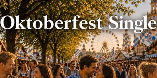 M\u00fcnchen \u2013 Oktoberfest Single Walk @ Wiesn