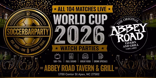 FIFA World Cup 2026 Watch Parties \u2013 Matches LIVE at Abbey Road Tavern