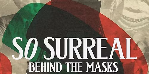 Coastal Dance Festival 2026\u2014Screening of So Surreal: Behind the Masks