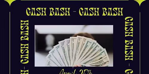 Spring Cash Bash