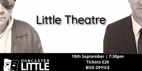 Please 40th Anniversary Tour @ Doncaster Little Theatre