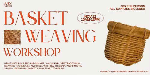 Basket Weaving Workshop