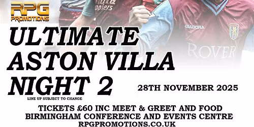 Ultimate Aston Villa night