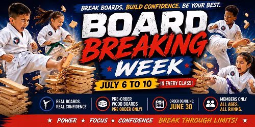 Board Breaking Week