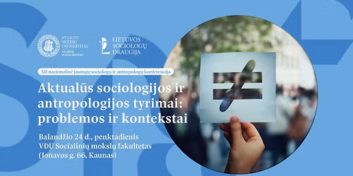 XII nacionalin\u0117 jaun\u0173j\u0173 sociolog\u0173 ir antropolog\u0173 konferencija
