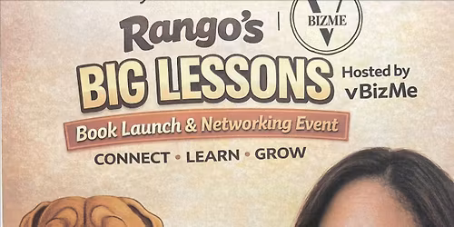 Rango's Big Lessons  book launch and net working event hosted by vBizMe