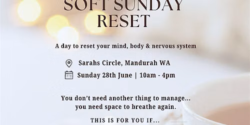 Soft Sunday Reset