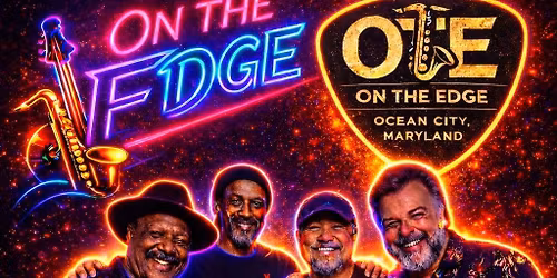 On the Edge Summer Kickoff * West OC 