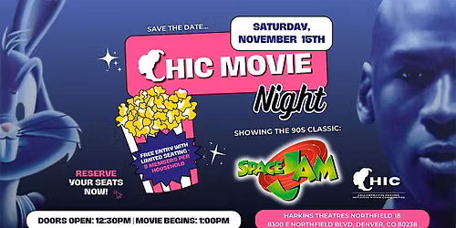 CHIC Movie Night: Space Jam \u2728