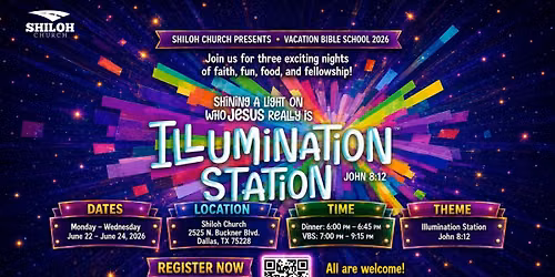 VBS NIGHT 1 | Illumination Station | Shiloh Church