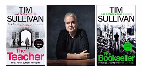 Tim Sullivan (author of DS Cross crime\/thriller series)
