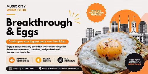 Breakthrough & Eggs