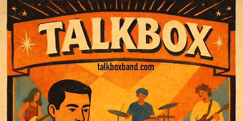Talk Box @ The Magic Rat 