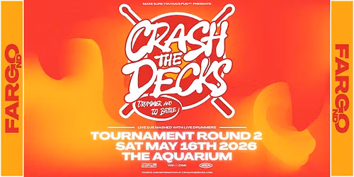 Crash the Decks: Drummer and DJ Tournament 2026 | Round 2 - Fargo, ND