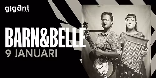 Barn & Belle | GIGANT, Apeldoorn